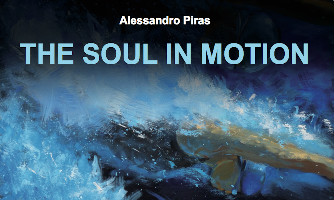 “THE SOUL IN MOTION”