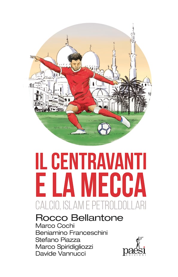 "Il centravanti e La Mecca"